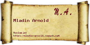 Mladin Arnold névjegykártya